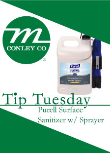 M Conley Tip Tuesday Features Purell Surface Sanitizer With Battery Powered Sprayer