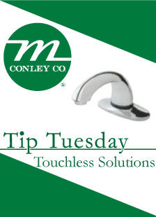 M Conley Tip Tuesday Features Touchless Washroom Solutions